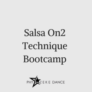 Salsa On2 Technique Bootcamp